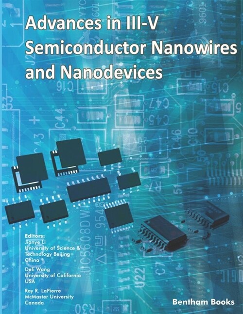 Advances in III-V Semiconductor Nanowires and Nanodevices (Paperback)