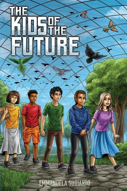 The Kids of The Future (Paperback)