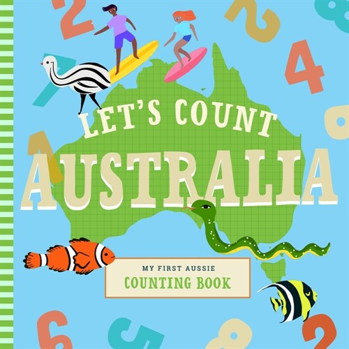 Lets Count Australia: My First Aussie Counting Book (Board Books)