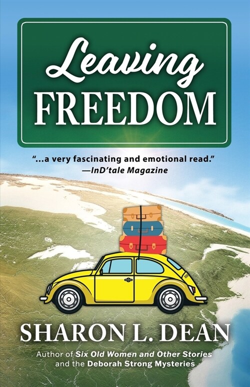 Leaving Freedom (Paperback)