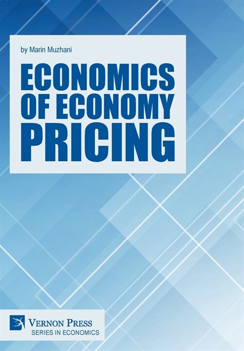 Economics of Economy Pricing (Hardcover)