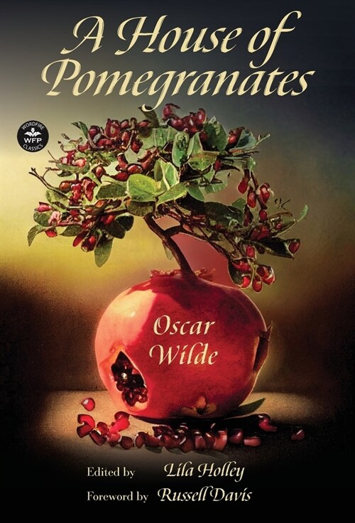 A House of Pomegranates (Hardcover)