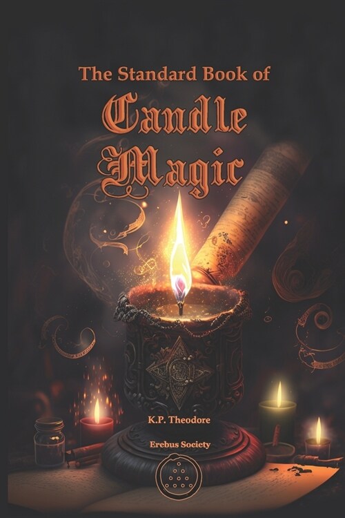 The Standard Book of Candle Magic (Paperback)