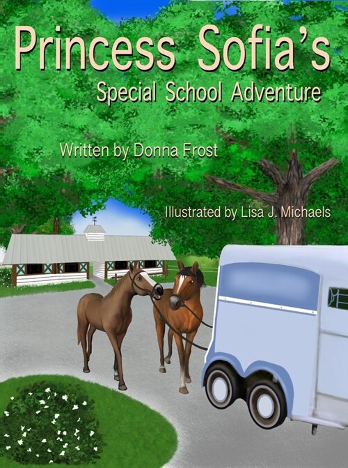 Princess Sofias Special School Adventure (Hardcover)