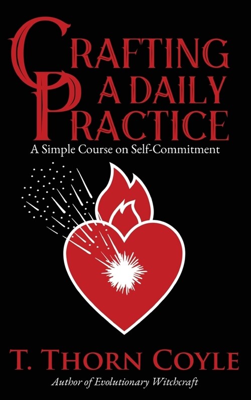 Crafting a Daily Practice (Hardcover)