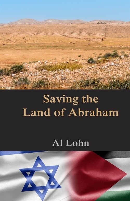 Saving the Land of Abraham (Paperback)