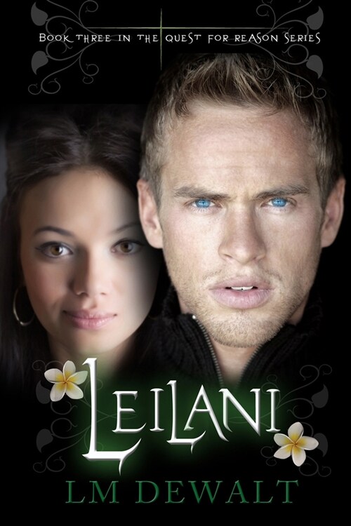 Leilani: A Novel Volume 3 (Paperback)