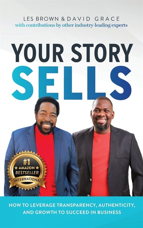 Your Story Sells: My Identity, My Destiny (Hardcover)