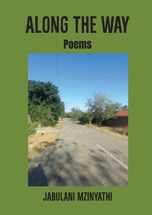 Along the Way: Poems (Paperback)