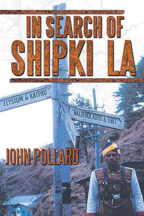 In Search of Shipki La (Paperback)