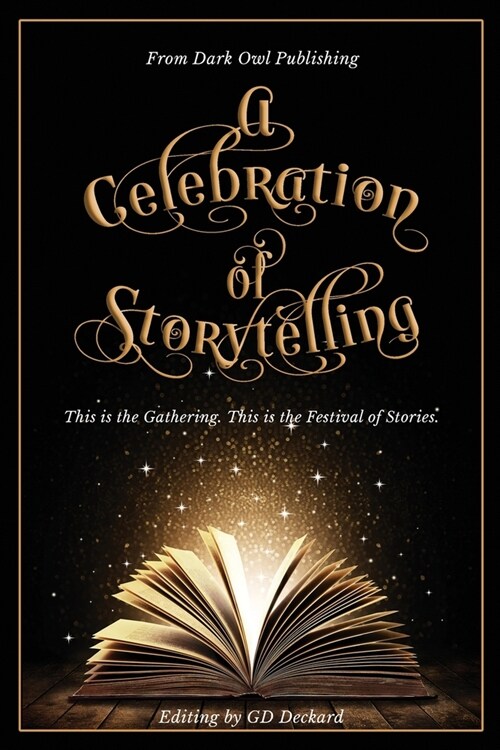 A Celebration of Storytelling (Paperback)