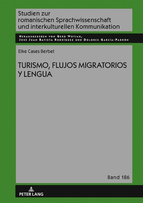 Turismo, flujos migratorios y lengua (Hardcover)