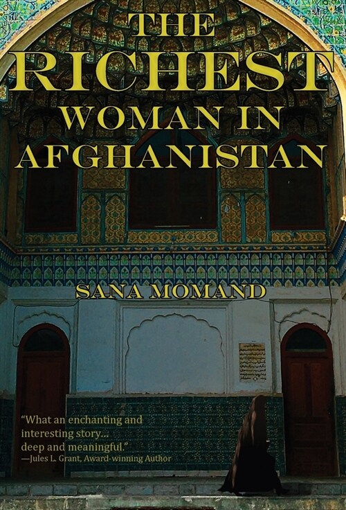 The Richest Woman in Afghanistan (Hardcover)