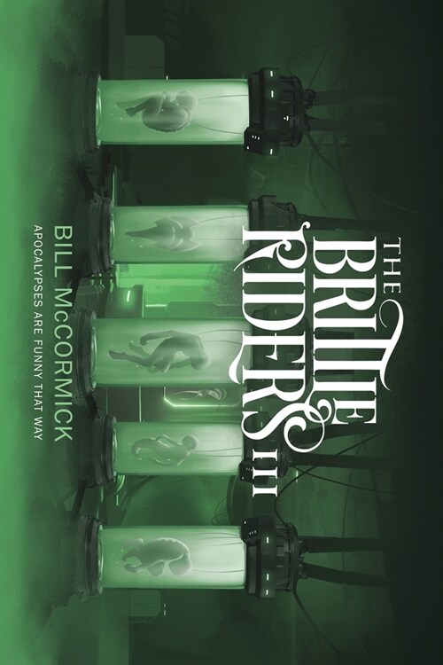 The Brittle Riders: Book Three (Paperback)