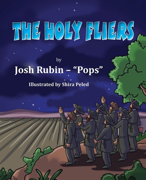 The Holy Fliers (Paperback)