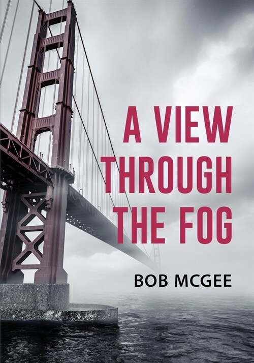 A View through the Fog (Paperback)