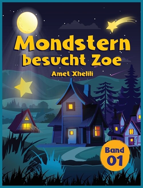 Mondstern besucht Zoe (Hardcover)