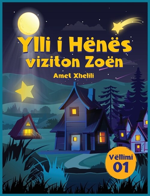 Ylli I H?? viziton Zo? (Hardcover, 2)