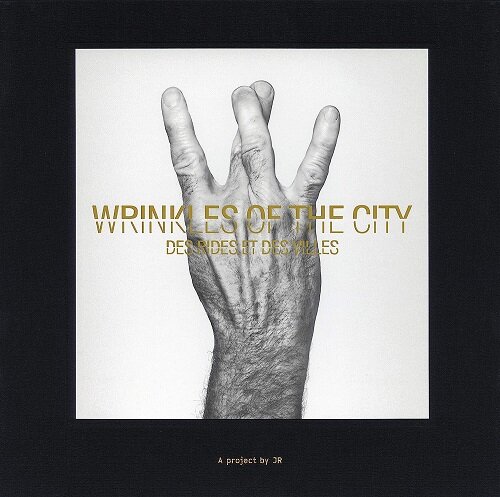 WRINKLES OF THE CITY (Paperback)