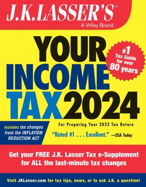 J.K. Lassers Your Income Tax 2024: For Preparing Your 2023 Tax Return (Paperback, 3)