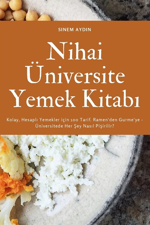 Nihai ?iversite Yemek Kitabı (Paperback)