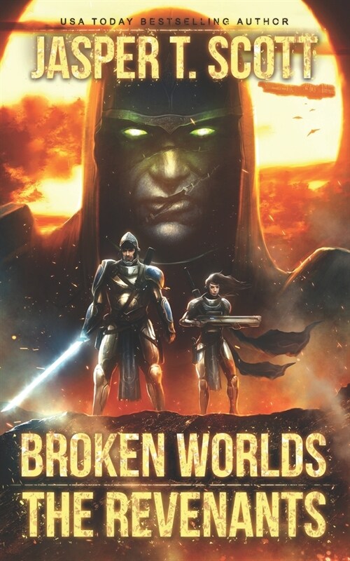 Broken Worlds (Book 2): The Revenants (Paperback)