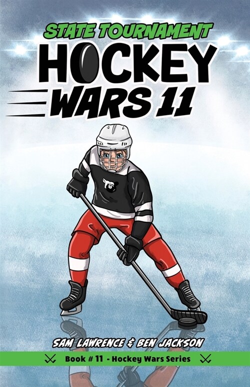 Hockey Wars 11: State Tournament (Paperback)