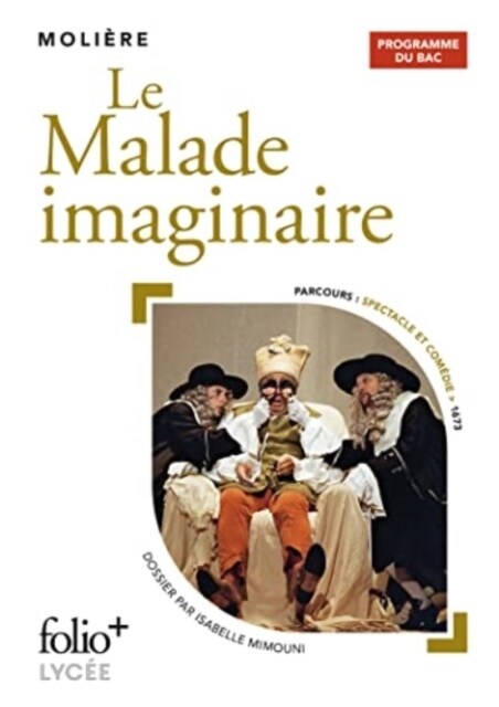 LE MALADE IMAGINAIRE BAC 2023 (Pocket Book)