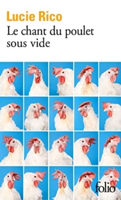 LE CHANT DU POULET SOUS VIDE (Book)