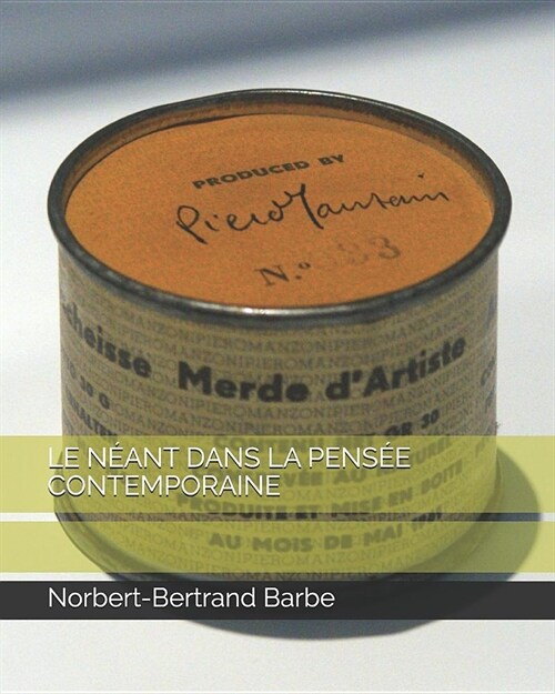 Le N?nt Dans La Pens? Contemporaine (Paperback)