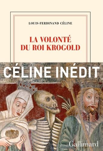 La Volonte du Roi Krogold/La Legende du Roi Rene (Paperback)