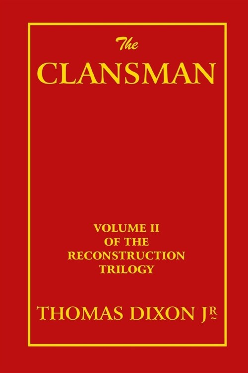 The Clansman (Paperback)