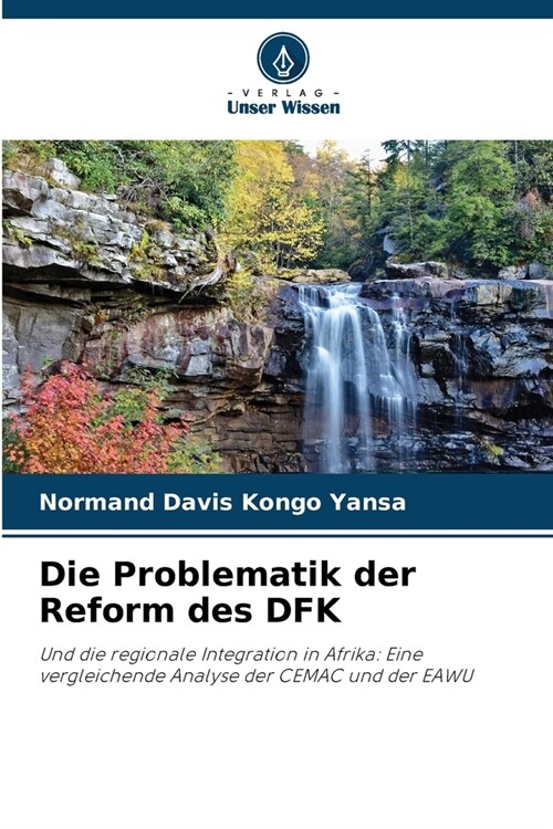 Die Problematik der Reform des DFK (Paperback)