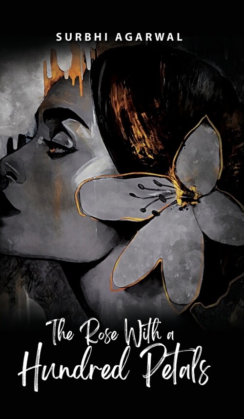 The Rose With a Hundred Petals (Hardcover)