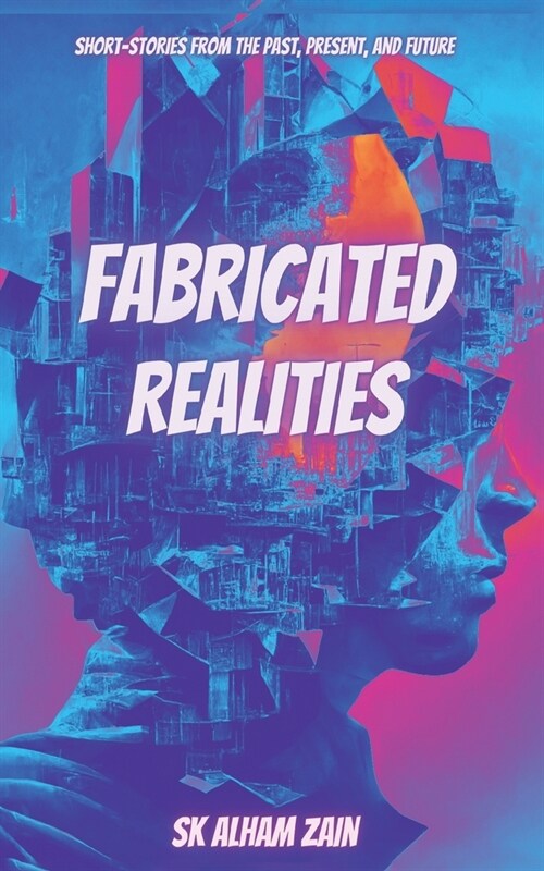 Fabricated Realities (Paperback)