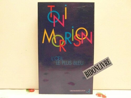 LOEIL LE PLUS BLEU (Paperback)