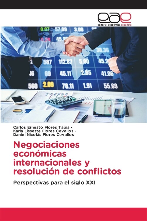 Negociaciones econ?icas internacionales y resoluci? de conflictos (Paperback)