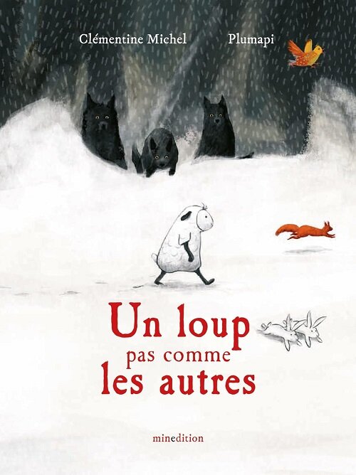 UN LOUP PAS COMME LES AUTRES (Hardcover)