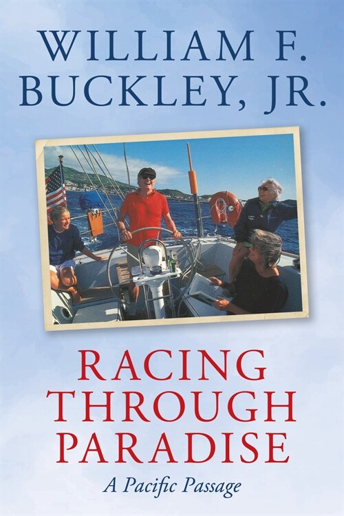 Racing Through Paradise: A Pacific Passage (Paperback)