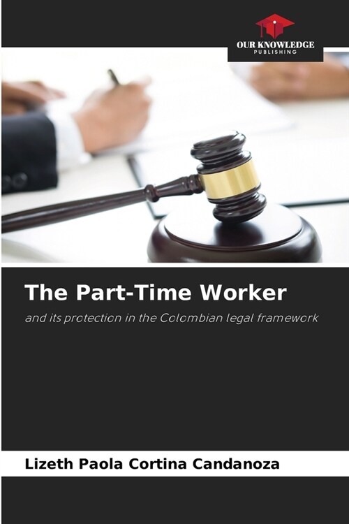 The Part-Time Worker (Paperback)