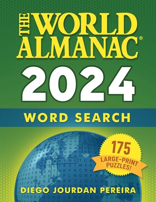 The World Almanac 2024 Word Search: 175 Large-Print Puzzles! (Paperback)