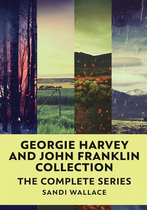 Georgie Harvey and John Franklin Collection: The Complete Series (Paperback)