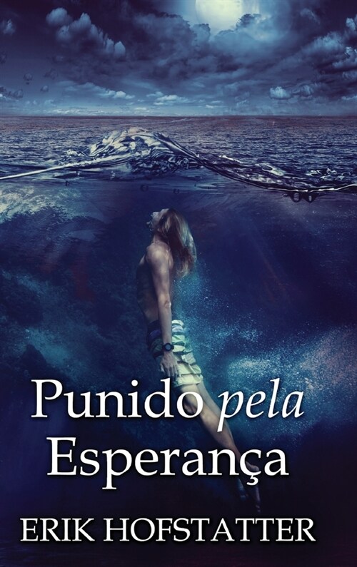 Punido pela Esperan? (Hardcover)