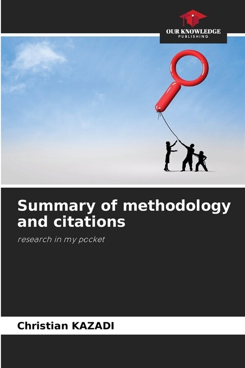 Summary of methodology and citations (Paperback)