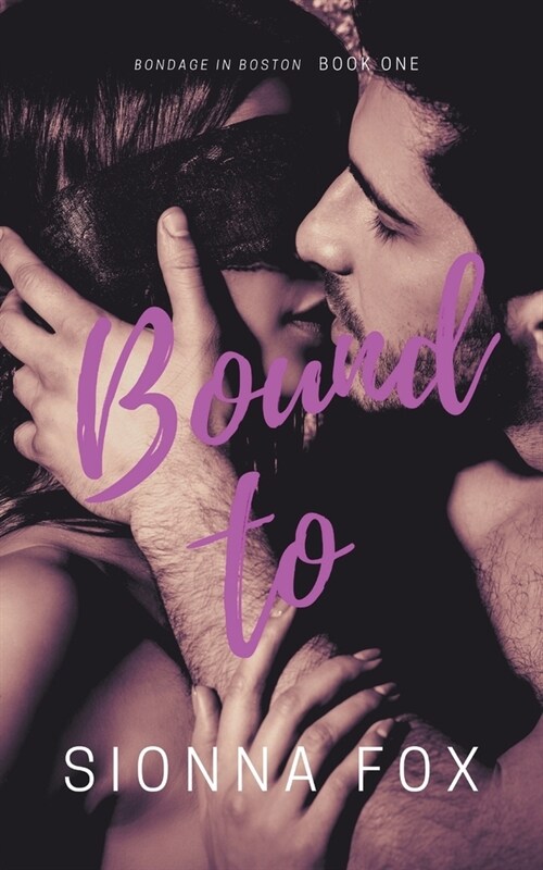 Bound To (Paperback)