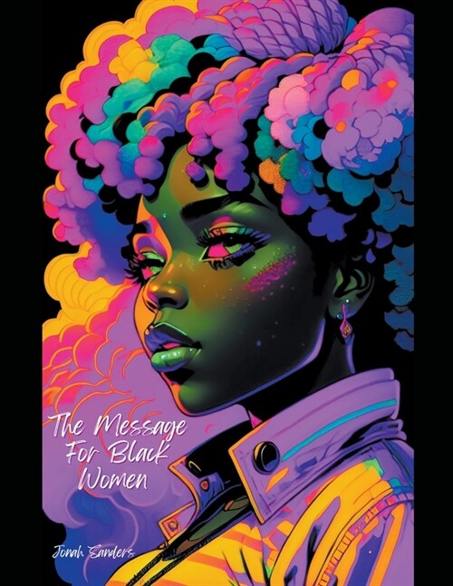 The Message For Black Women (Paperback)