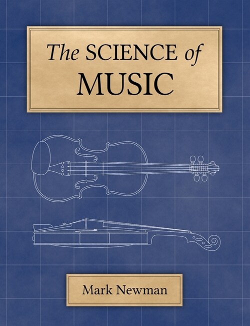 The Science of Music (Paperback)