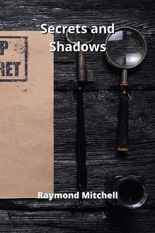 Secrets and Shadows (Paperback)