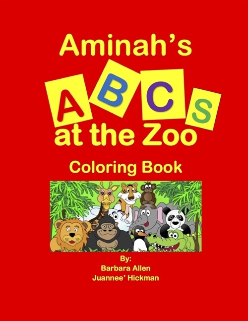 Aminahs ABC at the Zoo (Paperback)