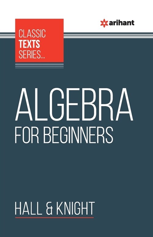 Algebra For Beginners (Paperback)